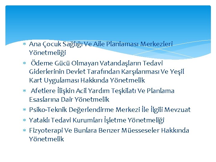  Ana Çocuk Sağlığı Ve Aile Planlaması Merkezleri Yönetmeliği Ödeme Gücü Olmayan Vatandaşların Tedavi