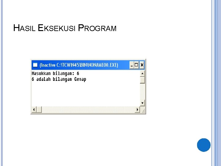 HASIL EKSEKUSI PROGRAM 