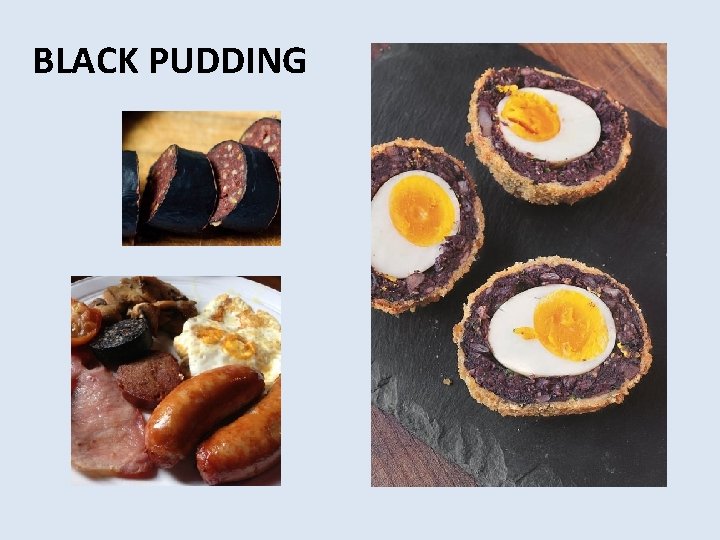 BLACK PUDDING 