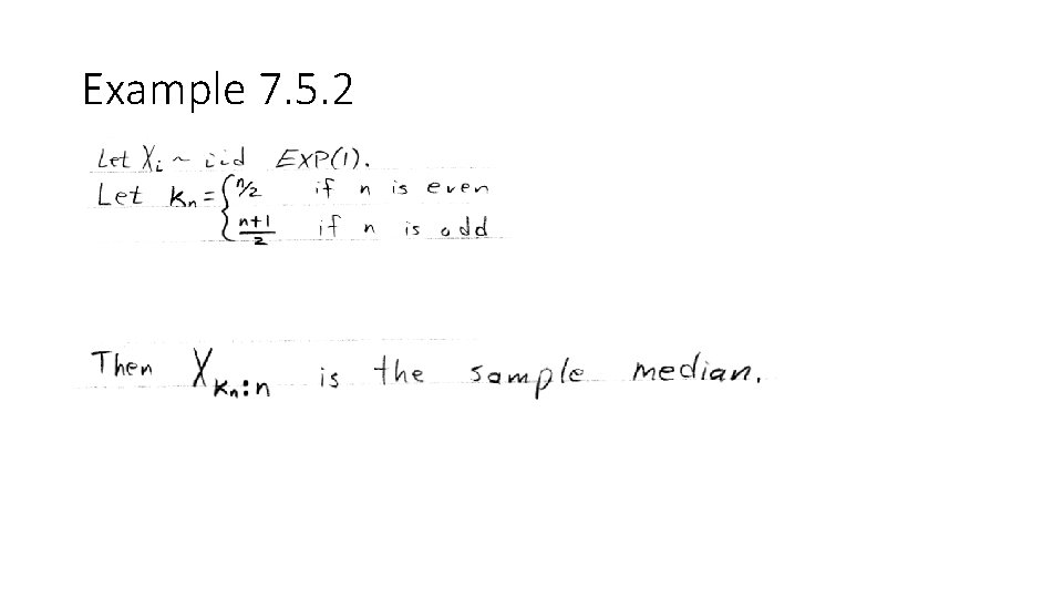 Example 7. 5. 2 