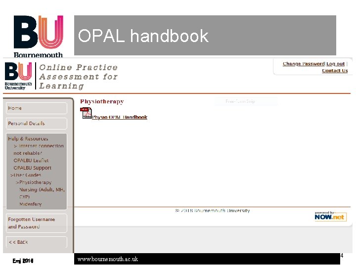 OPAL handbook Emj 2016 www. bournemouth. ac. uk 4 