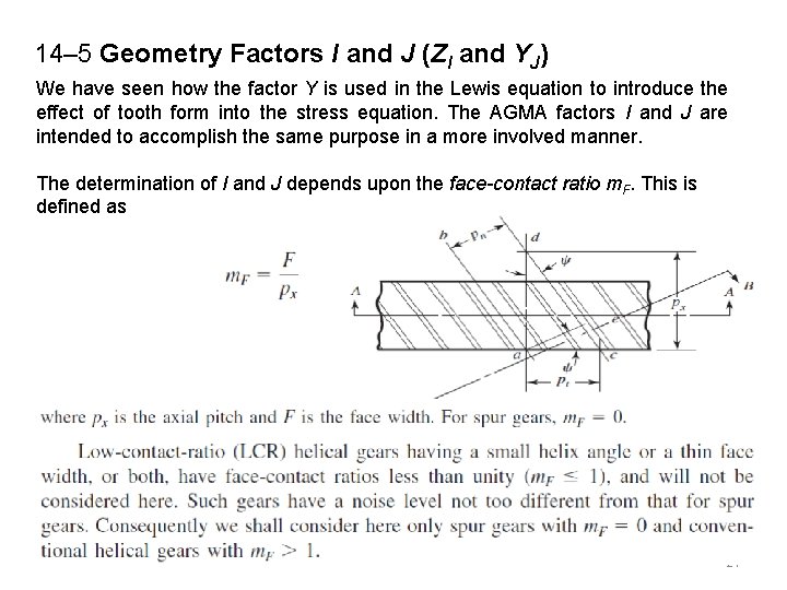 14– 5 Geometry Factors I and J (ZI and YJ) We have seen how