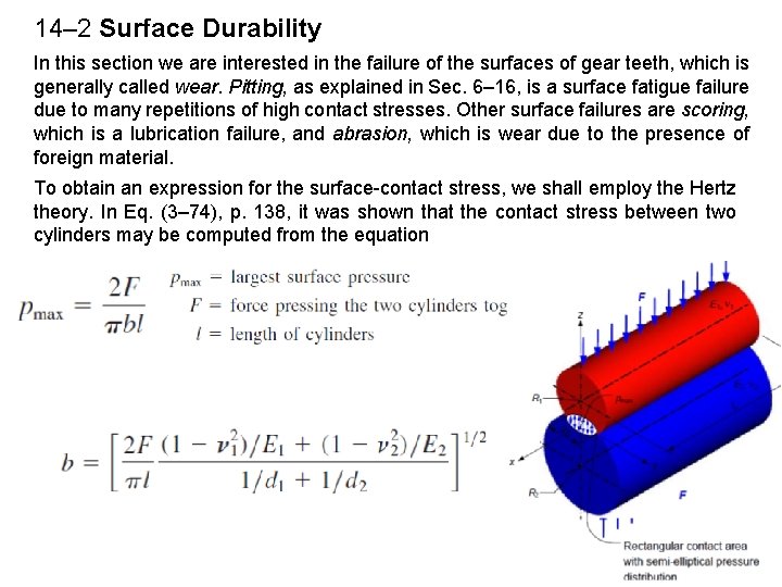 14– 2 Surface Durability In this section we are interested in the failure of