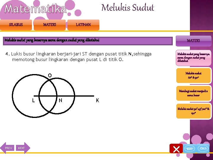 Matematika SILABUS MATERI Melukis Sudut LATIHAN Melukis sudut yang besarnya sama dengan sudut yang