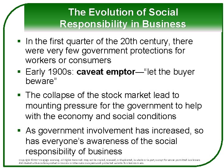 The Evolution of Social Responsibility in Business § In the first quarter of the