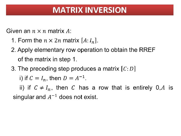 MATRIX INVERSION MATRIX INVERSION