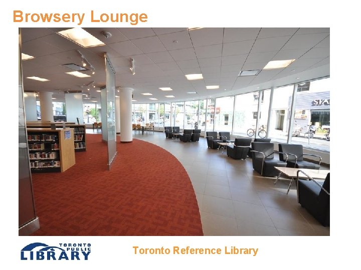 Browsery Lounge Toronto Reference Library 