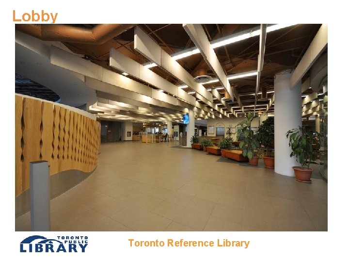 Lobby Toronto Reference Library 