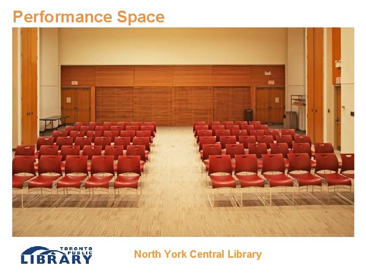 Performance Space North York Central Library 
