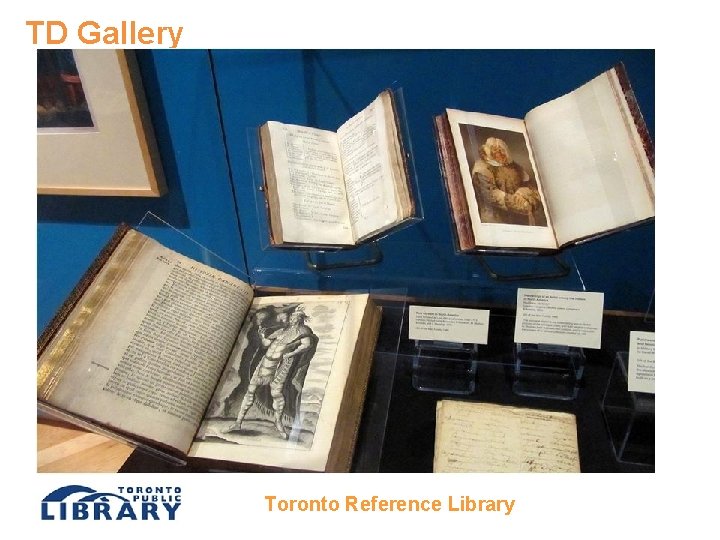 TD Gallery Toronto Reference Library 