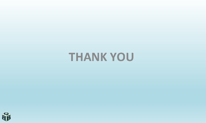 THANK YOU 