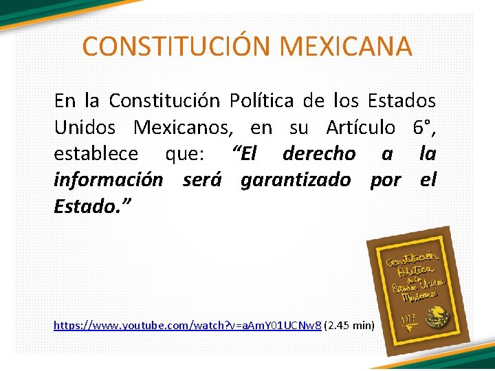 CONSTITUCIÓN MEXICANA En la Constitución Política de los Estados Unidos Mexicanos, en su Artículo