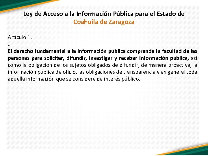 Ley de Acceso a la Información Pública para el Estado de Coahuila de Zaragoza