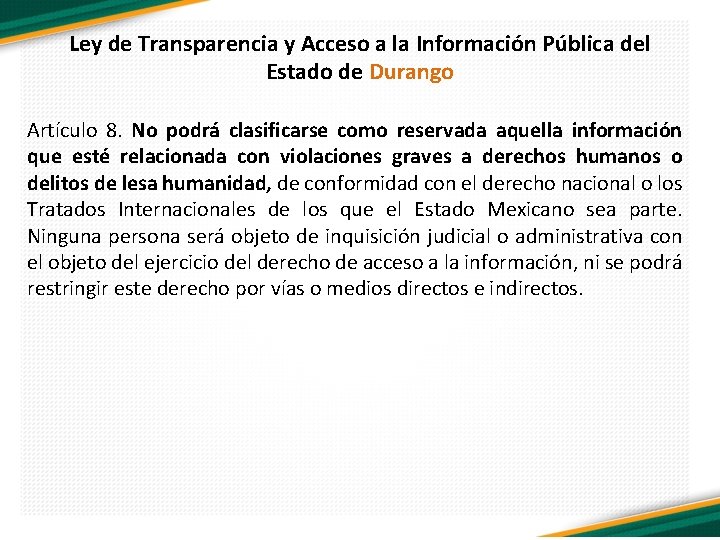 Ley de Transparencia y Acceso a la Información Pública del Estado de Durango Artículo