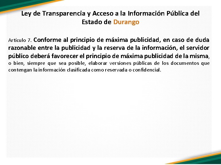 Ley de Transparencia y Acceso a la Información Pública del Estado de Durango Artículo