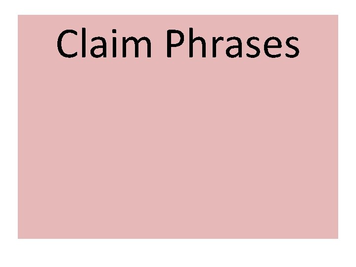 Claim Phrases 