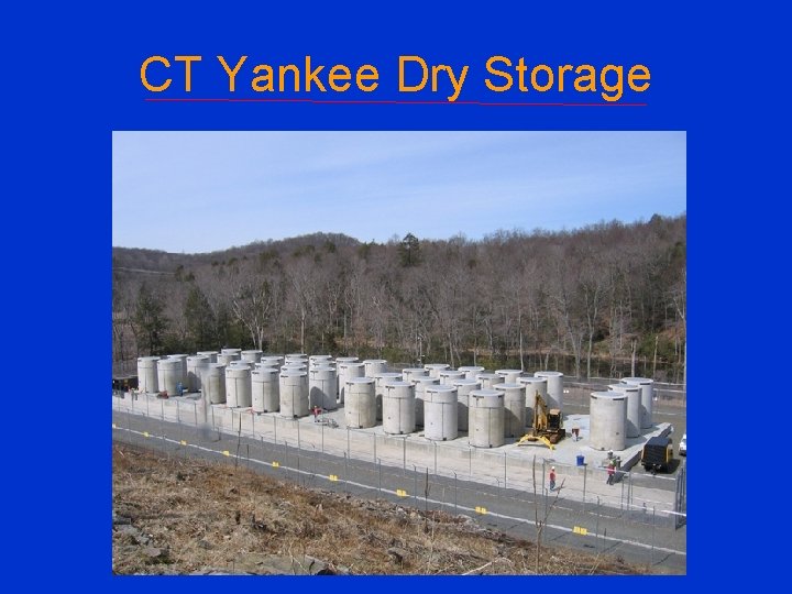 CT Yankee Dry Storage 