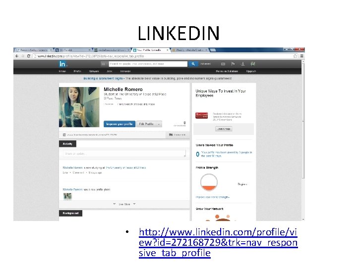 LINKEDIN • http: //www. linkedin. com/profile/vi ew? id=272168729&trk=nav_respon sive_tab_profile 