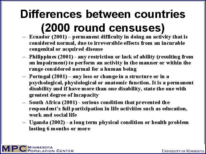 Differences between countries (2000 round censuses) – Ecuador (2001) – permanent difficulty in doing