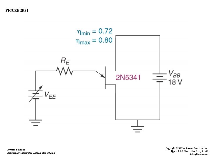 FIGURE 20. 31 Robert Paynter Introductory Electronic Devices and Circuits Copyright © 2006 by