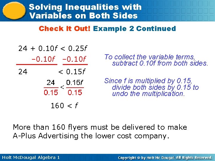 Solving Inequalities with Variables on Both Sides Check It Out! Example 2 Continued 24