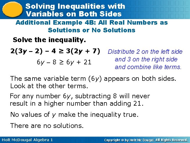 Solving Inequalities with Variables on Both Sides Additional Example 4 B: All Real Numbers