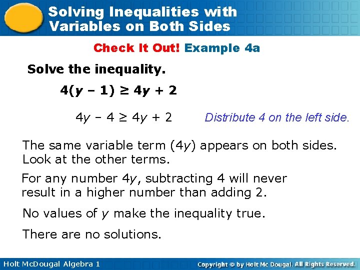 Solving Inequalities with Variables on Both Sides Check It Out! Example 4 a Solve