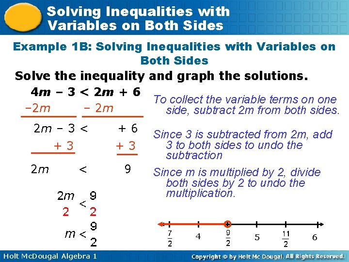 Solving Inequalities with Variables on Both Sides Example 1 B: Solving Inequalities with Variables