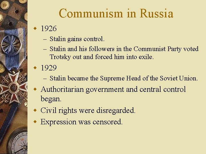 Communism in Russia w 1926 – Stalin gains control. – Stalin and his followers