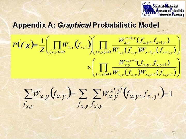 Appendix A: Graphical Probabilistic Model 27 