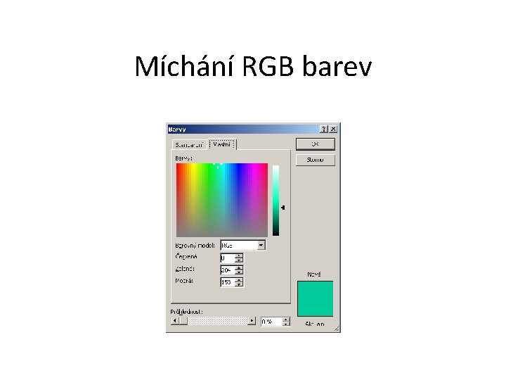 Míchání RGB barev 