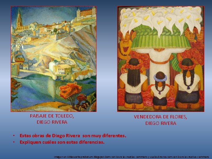 PAISAJE DE TOLEDO, DIEGO RIVERA VENDEDORA DE FLORES, DIEGO RIVERA • Estas obras de