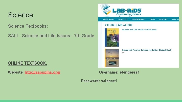 Science Textbooks: SALI - Science and Life Issues - 7 th Grade ONLINE TEXTBOOK: