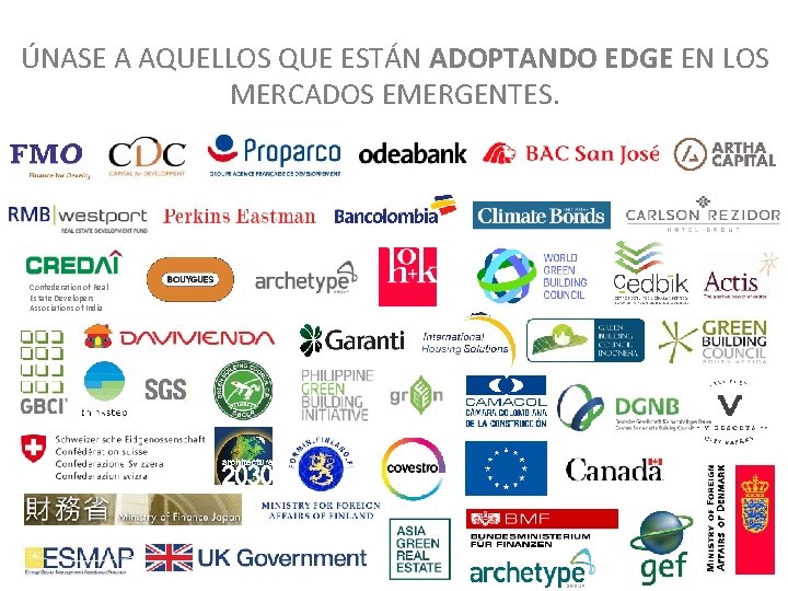 ÚNASE A AQUELLOS QUE ESTÁN ADOPTANDO EDGE EN LOS MERCADOS EMERGENTES. Confederation of Real