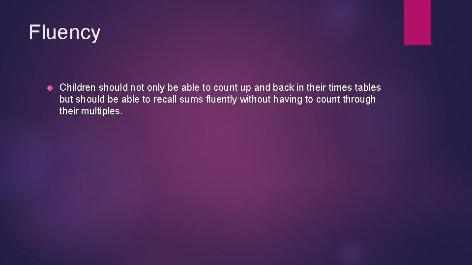 Fluency Children should not only be able to count up and back in their