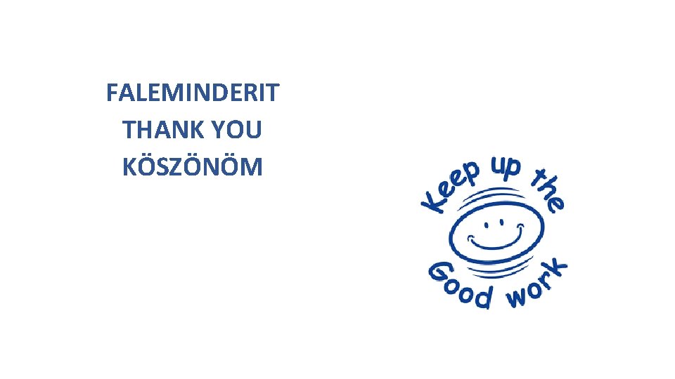 FALEMINDERIT THANK YOU KÖSZÖNÖM 