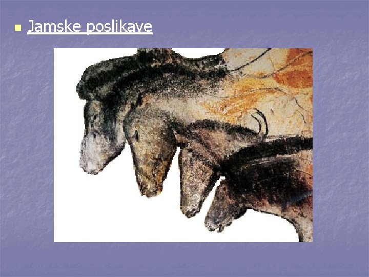 n Jamske poslikave 