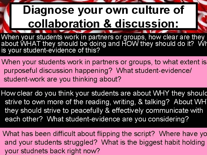 Diagnose your own culture of collaboration & discussion: When your students work in partners