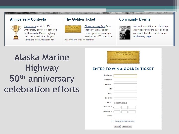 Alaska Marine Highway 50 th anniversary celebration efforts 