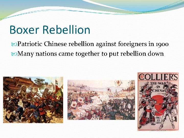 Boxer Rebellion Patriotic Chinese rebellion against foreigners in 1900 Many nations came together to