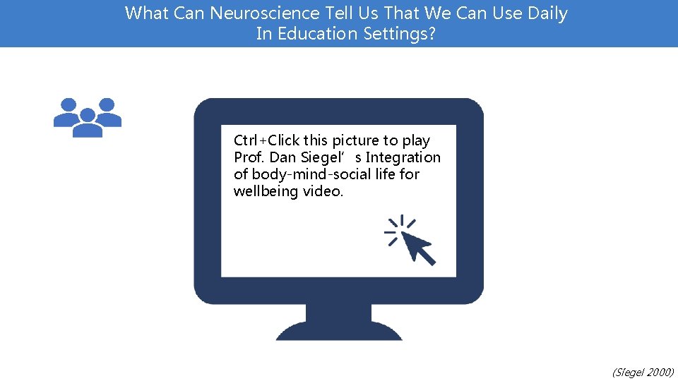 What Can Neuroscience Tell Us That We Can Use Daily In Education Settings? Ctrl+Click