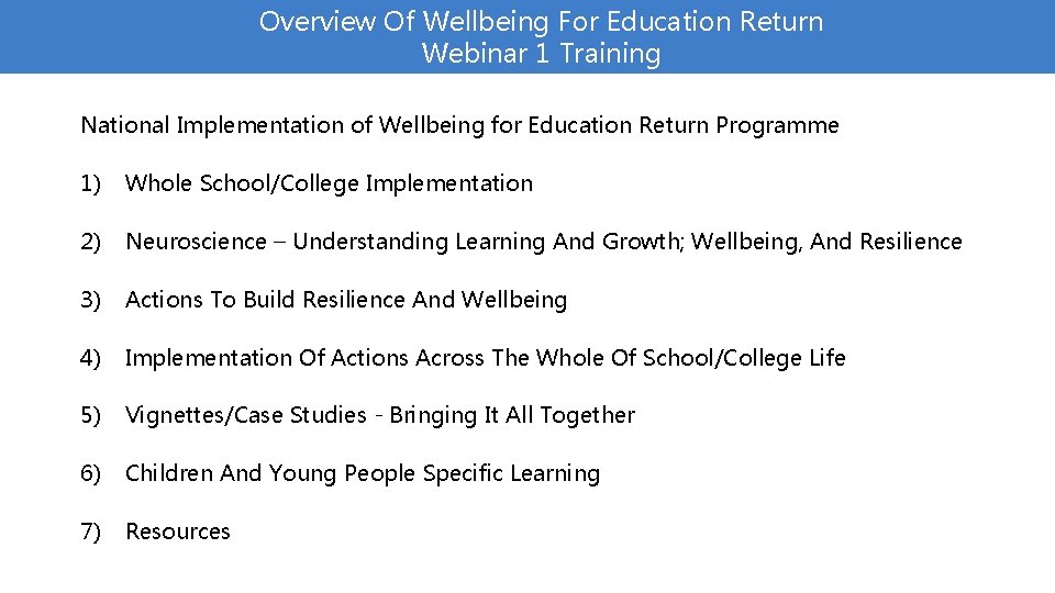 Overview Of Wellbeing For Education Return Webinar 1 Training National Implementation of Wellbeing for