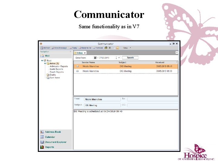 Communicator Same functionality as in V 7 