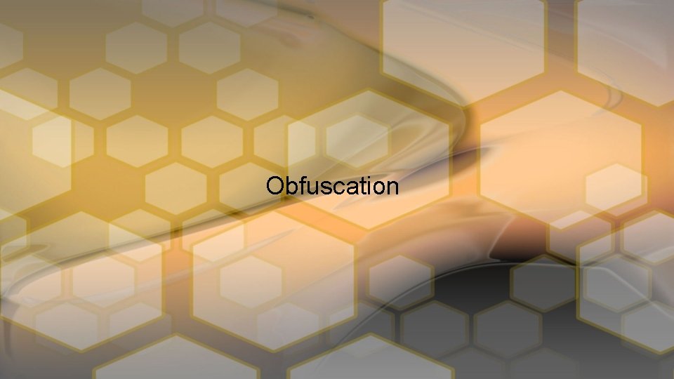 Obfuscation 