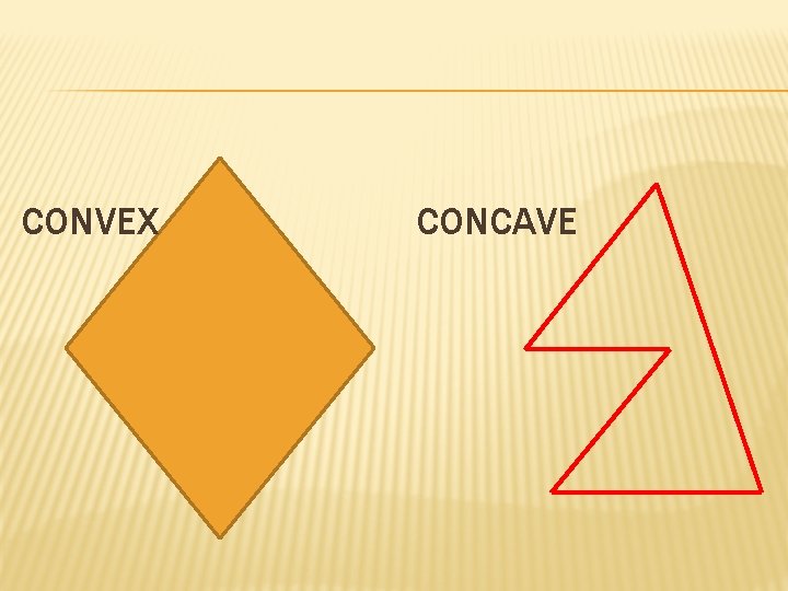 CONVEX CONCAVE 