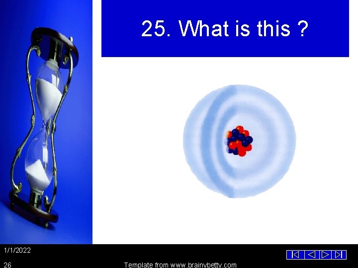 25. What is this ? 1/1/2022 26 Template from www. brainybetty. com 