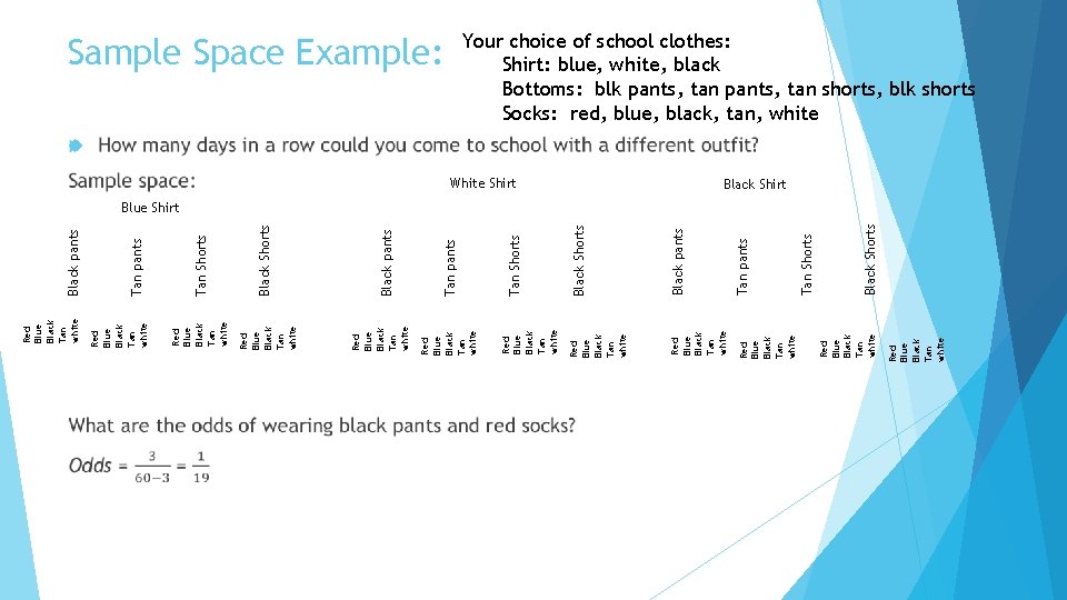 Tan pants Red Blue Black Tan white Black Shorts Tan Shorts Black pants Red