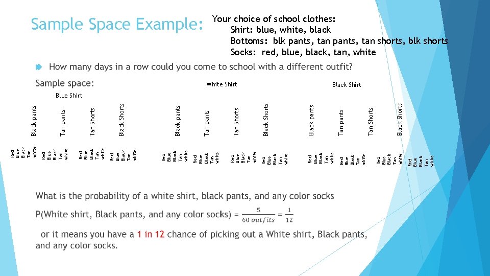 Tan pants Red Blue Black Tan white Black Shorts Tan Shorts Black pants Red