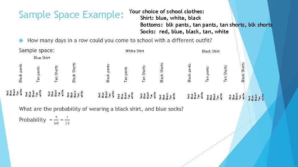 Tan pants Red Blue Black Tan white Black Shorts Tan Shorts Black pants Red