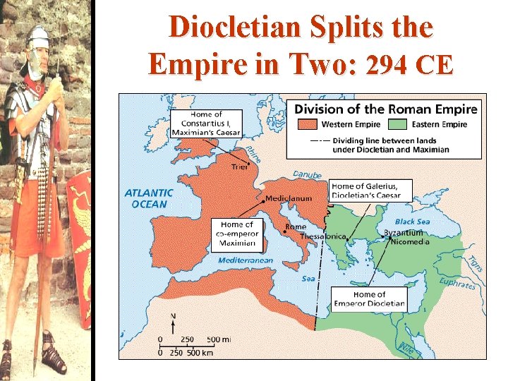 Diocletian Splits the Empire in Two: 294 CE 